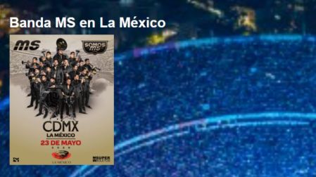 Banda MS en Plaza de Toros México: horarios, boletos, setlist y cómo llegar al concierto