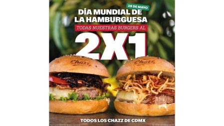 Promoción de Chazz para el Día de la Hamburguesa 2026 en CDMX.