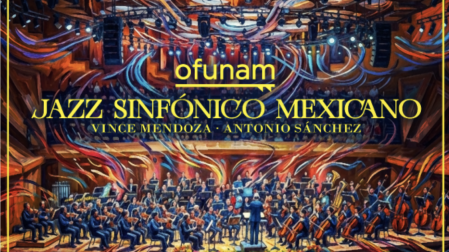 La Orquesta Filarmónica de la UNAM (OFUNAM) lanzará el disco Jazz Sinfónico Mexicano.