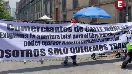 Comerciantes del Centro Histórico exigen a las autoridades retirar las vallas y el cerco que han establecido ante el colapso del comercio.