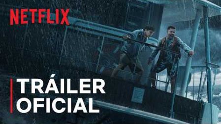 Contra el Huracán | Tráiler oficial | Netflix