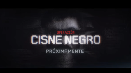 “Operación Cisne Negro” en VIX.