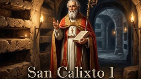 Santoral del 14 de octubre: San Calixto I (Papa de las Catacumbas) y patrono contra las injusticias