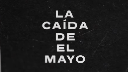 “La caída de El Mayo” en Netflix.