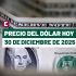 Precio del dólar hoy 30 de diciembre de 2025