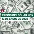 Precio del dólar hoy 12 de enero de 2026