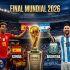 Lista la Final de la Copa del Mundo 2026, Argentina enfrentará a España