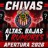 El mercado de Fichajes de chivas para el Apertura 2026