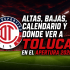 Altas, bajas, calendario y dónde ver al Toluca.