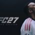 EA Sports presentó el trailer oficial y los precios del FC 27 para México.