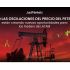 Los movimientos bruscos del WTI o el Brent pueden impactar pronto en las previsiones de inflación.