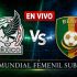 México vs Benín EN VIVO Mundial Femenil Sub 20