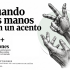 Ilustración de dos manos comunicándose mediante señas. Más de 70 millones de personas pertenecen a comunidades sordas signantes y existen más de 300 lenguas de señas.