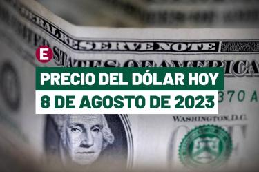 Precio del dólar hoy 8 de agosto de 2023 en bancos de México