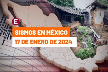Sismo hoy 17 de enero de 2024, a qué hora tembló por última vez en México