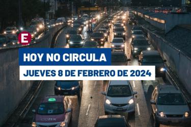 Hoy No Circula del 8 de febrero del 2024. 