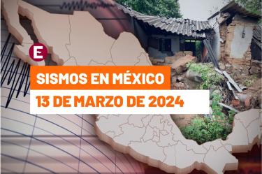 Sismo hoy 13 de marzo de 2024, a qué hora tembló por última vez en México