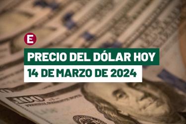 Precio del dólar hoy 14 de marzo de 2024 en bancos de México
