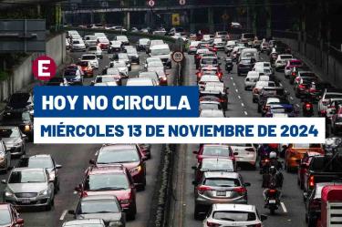Hoy No Circula miércoles 13 de noviembre de 2024 en CDMX y Edomex