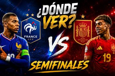 ¿Dónde ver la Semifinal Francia vs España del Mundial 2026?