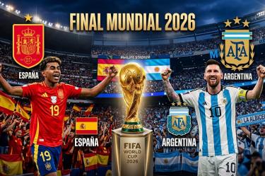 Lista la Final de la Copa del Mundo 2026, Argentina enfrentará a España