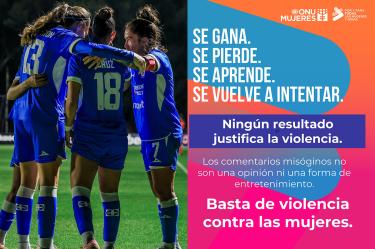 ONU Mujeres brinda su apoyo a las futbolistas de Cruz Azul tras los comentarios misóginos recibidos.