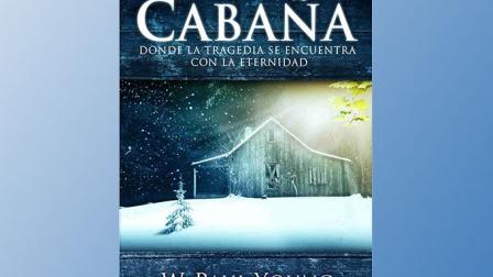8. "La Cabaña", de W.M. Paul Young. Foto Espasa