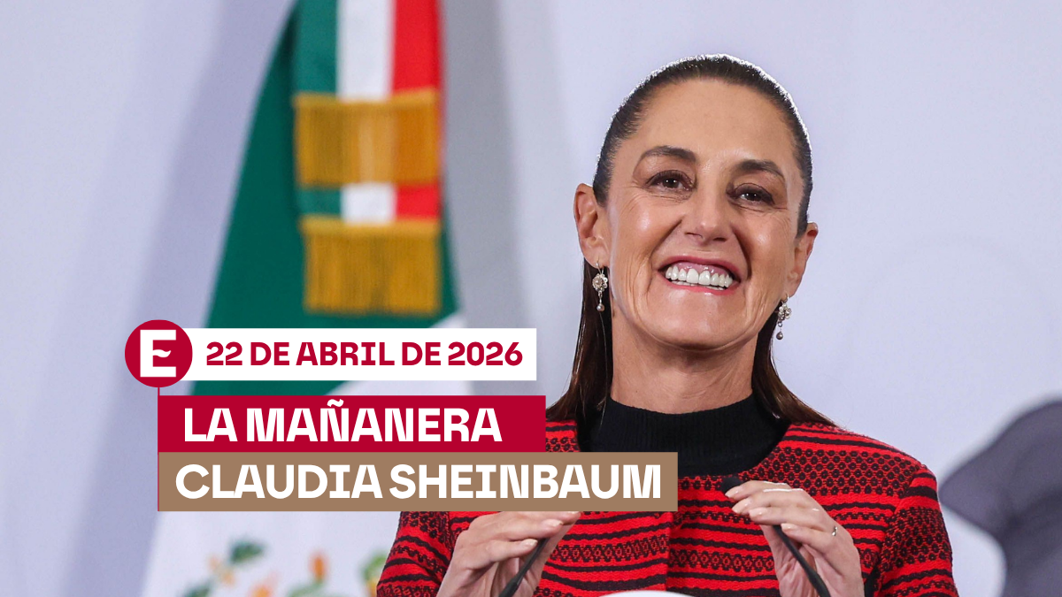 <![CDATA[La 'Mañanera' de Sheinbaum EN VIVO: Temas de la conferencia hoy 22 de abril de 2026]]>