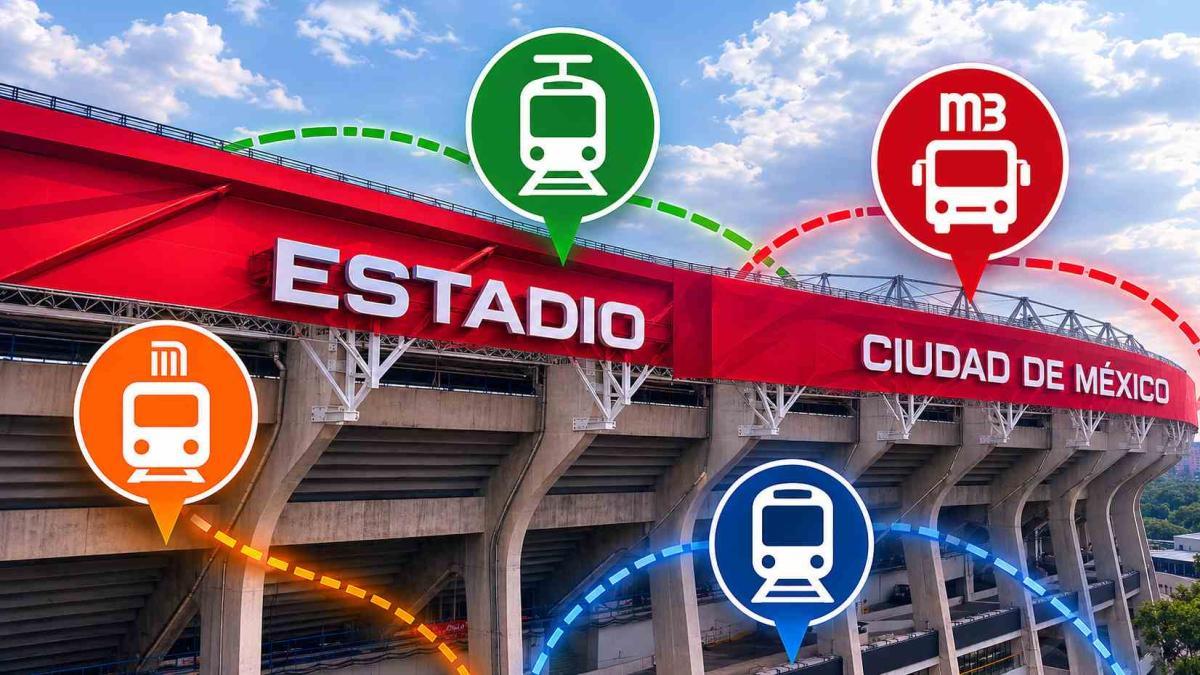 <![CDATA[Cómo llegar al Estadio Ciudad de México durante el Mundial 2026]]>